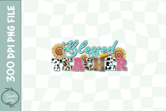 Blessed Sublimation Teacher's Day PNG: An Embroidery Designer's Review