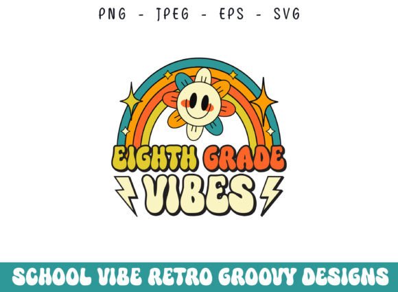 Eighth Grade School Retro Groovy Vibes