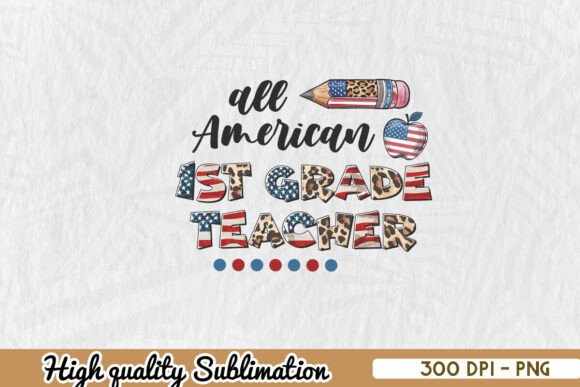 Fourth of July All American Teacher PNG Review