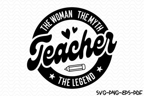 The Woman, the Myth, the Legend: A Teacher's Tribute