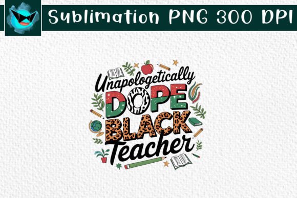 Why This Black Teacher Design Stitches Up a Powerful Message